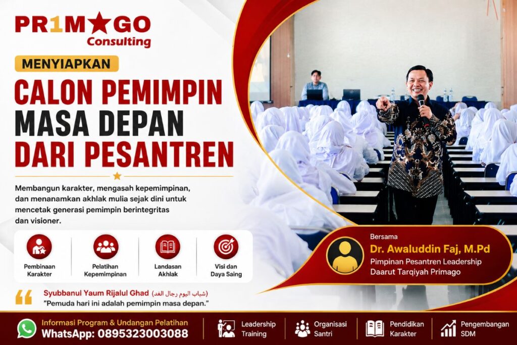 Menyiapkan Calon Pemimpin Masa Depan dari Pesantren: Mengapa Santri Layak Menjadi Pemimpin Bangsa?