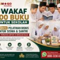 Wakaf 100 Buku untuk Sekolah, Gratis Pelatihan Bisnis untuk Siswa & Santri — Terbatas 10 Sekolah